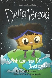 bokomslag Delia Bread