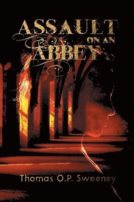 Assault On An Abbey 1