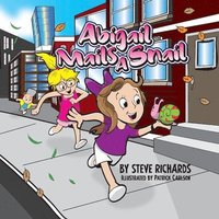 bokomslag Abigail Mails a Snail