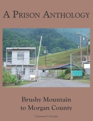 Prison Anthology