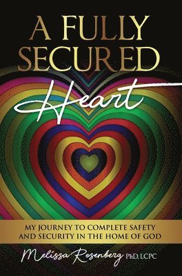 bokomslag Fully Secured Heart