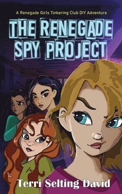 The Renegade Spy Project 1