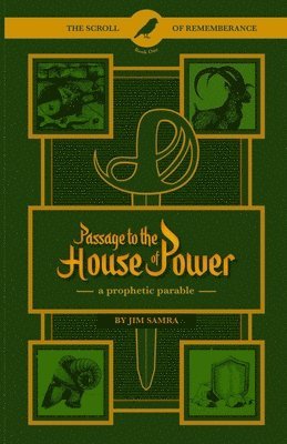 Jim Samra - Passage to the House of Power, Häftad