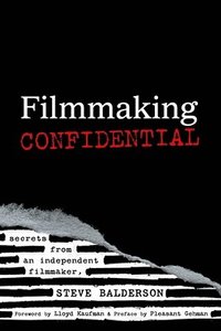 bokomslag Filmmaking Confidential