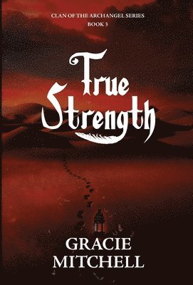 Mitchell - True Strength, Inbunden