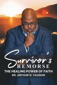 bokomslag Survivors Remorse