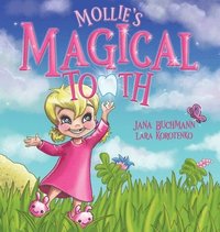 bokomslag Mollie's Magical Tooth