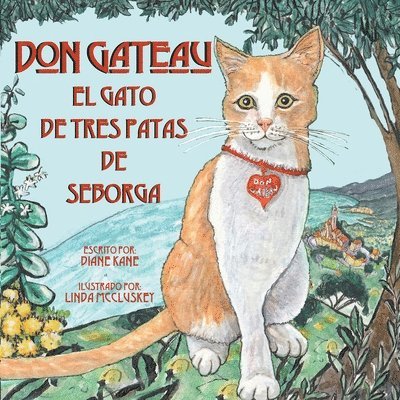 Diane Kane - Don Gateau el Gato de Tres Patas de Seborga, Häftad