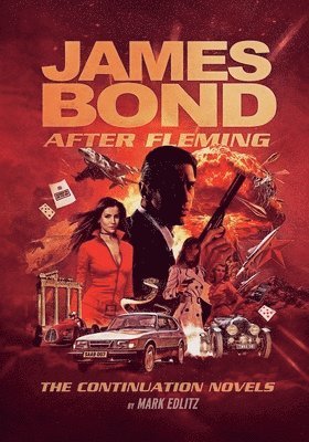 James Bond After Fleming 1