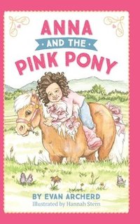 bokomslag Anna and the Pink Pony