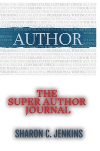 bokomslag The Super Author Journal