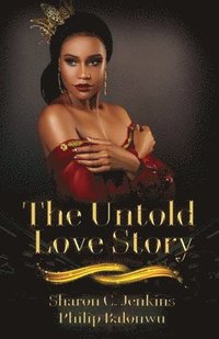 bokomslag The Untold Love Story