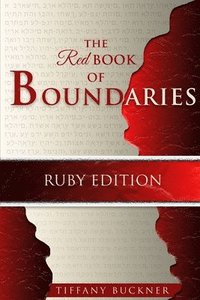 bokomslag The Red Book of Boundaries: Ruby Edition