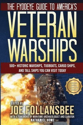 bokomslag The Fyddeye Guide to America's Veteran Warships