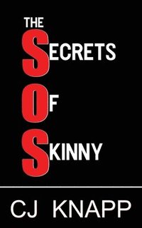 bokomslag The Secrets of Skinny