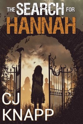 The Search for Hannah 1