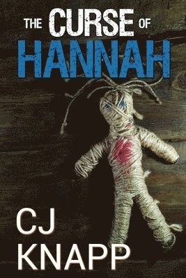 Cj Knapp - Curse of Hannah, Häftad