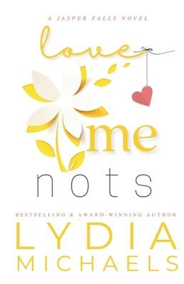 Lydia Michaels - Love Me Nots, Häftad