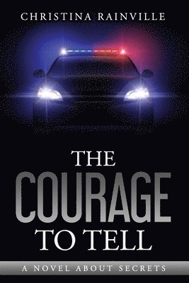 bokomslag Courage to Tell