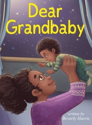 Dear Grandbaby 1