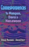 bokomslag Correspondences to Marquis, Davis & Hazlewood
