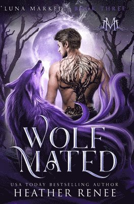 Heather Renee - Wolf Mated, Inbunden