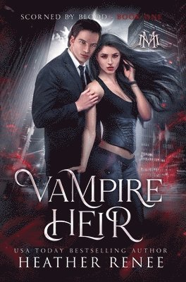 Heather Renee - Vampire Heir, Inbunden