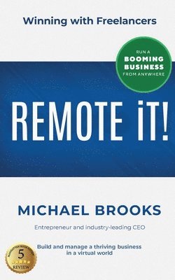 Michael Brooks - REMOTE iT!, Häftad
