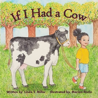 If I Had a Cow 1