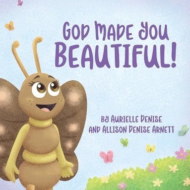 bokomslag God Made You Beautiful!