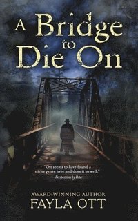 bokomslag Bridge to Die On