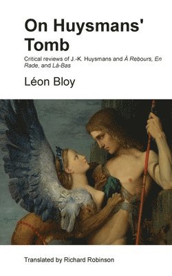 Léon Bloy - On Huysmans' Tomb, Häftad