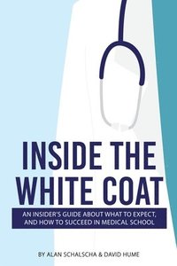 bokomslag Inside the White Coat