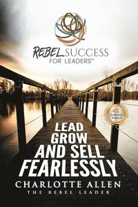 bokomslag Rebel Success for Leaders