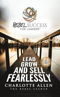 bokomslag Rebel Success for Leaders