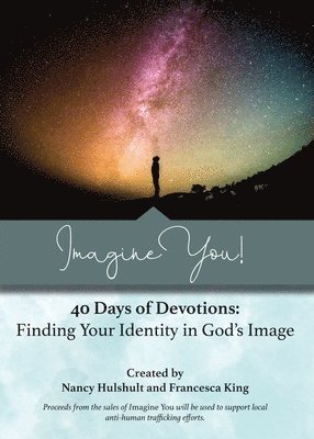 Imagine You! 40 Days of Devotions 1