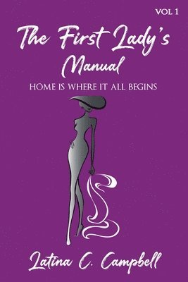 The First Lady's Manual 1