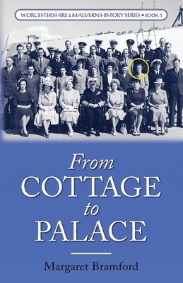 Margaret Bramford - From Cottage to Palace, Häftad