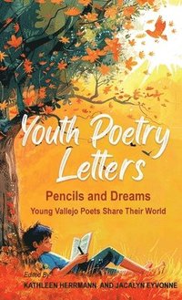 bokomslag Youth Poetry Letters - Pencils and Dreams