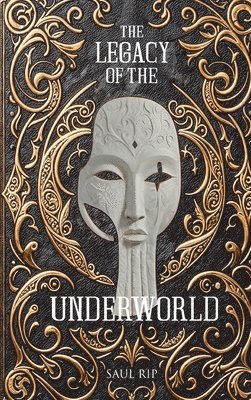 The Legacy Of The Underworld 1