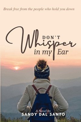 Don't Whisper in My Ear 1