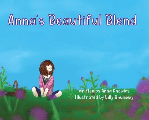 Anna Knowles - Anna's Beautiful Blend, Inbunden