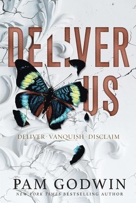 Deliver Us: Books 1-3 1