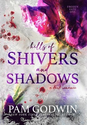 Hills of Shivers and Shadows 1