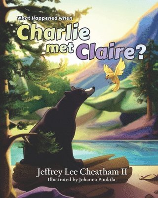 II Cheatham, Jeffrey - What Happened when Charlie met Claire?, Häftad