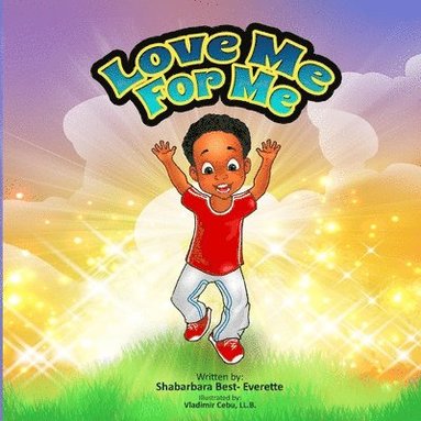 Shabarbara Best- Everette - Love Me For Me, Häftad