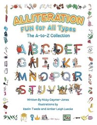bokomslag Alliteration Fun For All Types