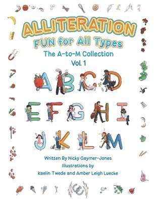 Nick Gaymer-Jones - Alliteration Fun For All Types, Häftad