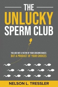 bokomslag The Unlucky Sperm Club