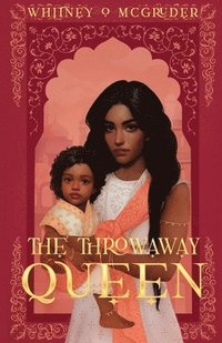 bokomslag The Throwaway Queen